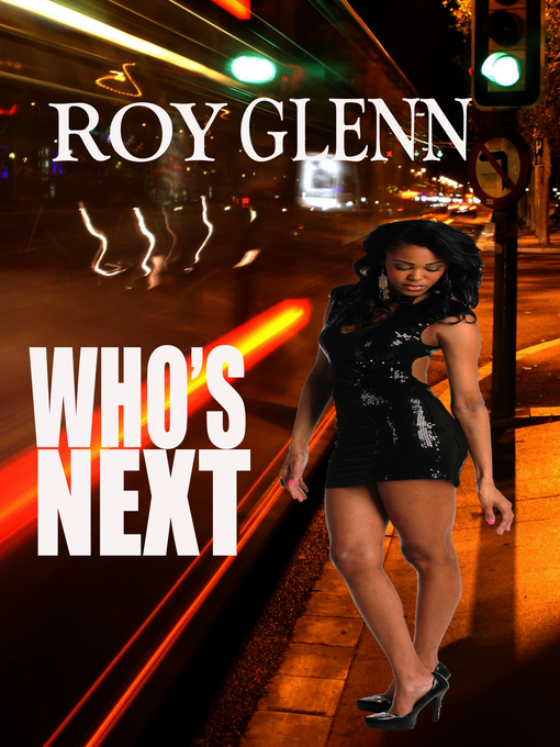 Title details for Who's Next by Roy Glenn - Available